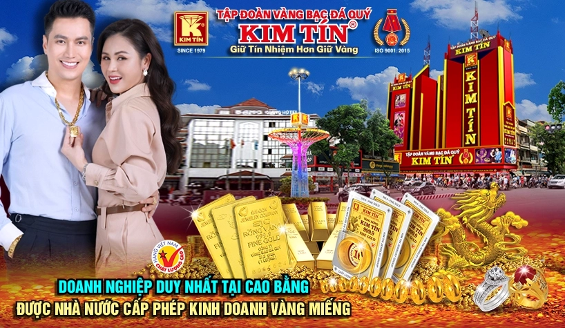 DOANH NGHIỆP DUY NHẤT TẠI CAO BẰNG ĐƯỢC NHÀ NƯỚC CẤP PHÉP KINH DOANH VÀNG MIẾNG
