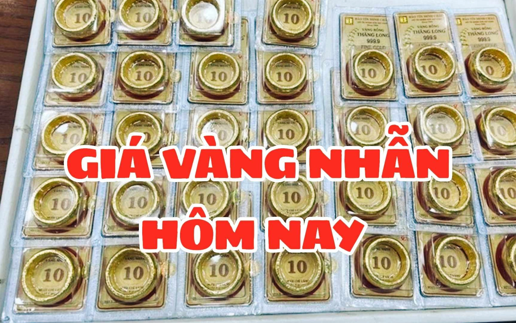 Giá vàng nhẫn hôm nay